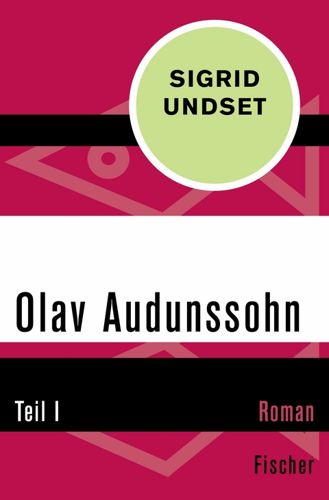 Olav Audunssohn -  Sigrid Undset