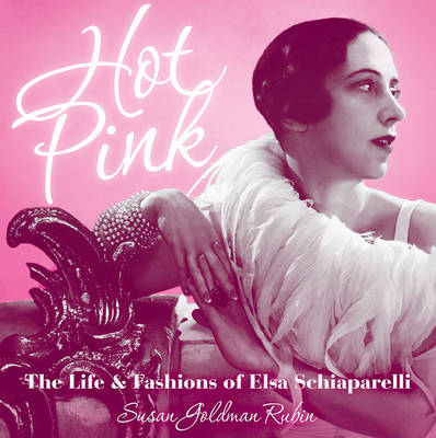 Hot Pink -  Susan Goldman Rubin