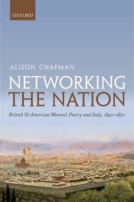 Networking the Nation -  Alison Chapman