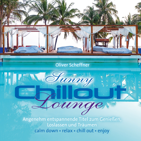 Sunny Chillout Lounge - 