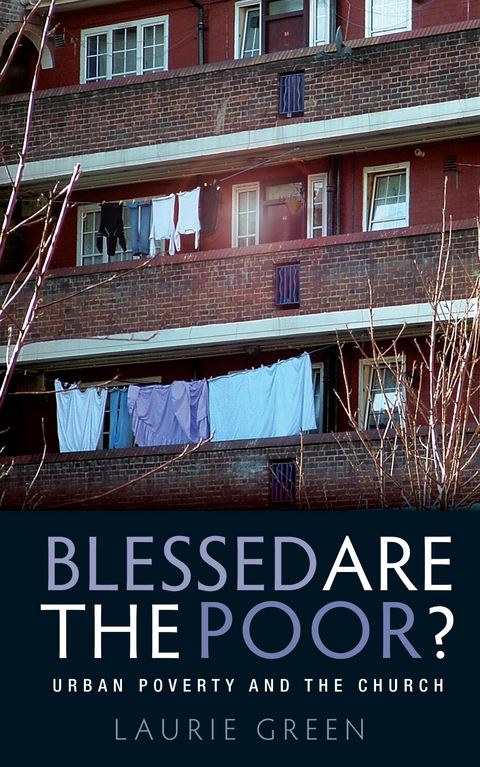 Blessed are the Poor? -  Green