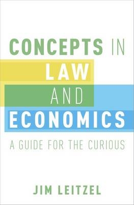 Concepts in Law and Economics -  Jim Leitzel