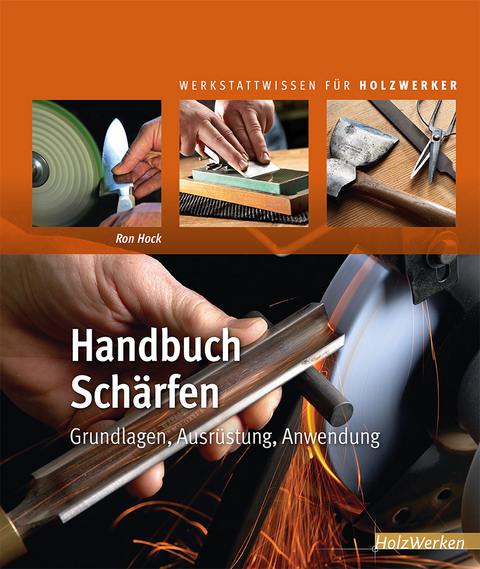 Handbuch Schärfen -  Ron Hock c/o Hock Tools