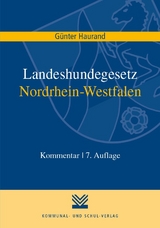 Landeshundegesetz Nordrhein-Westfalen - Günter Haurand