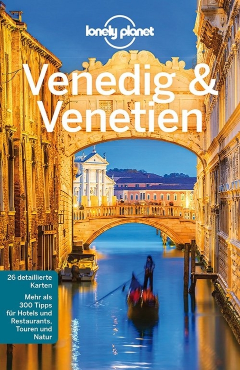 Lonely Planet Reiseführer Venedig & Venetien - Alison Bing