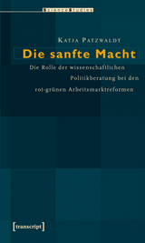 Die sanfte Macht - Katja Patzwaldt