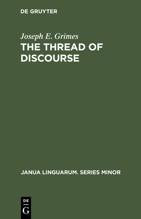 The Thread of Discourse - Joseph E. Grimes