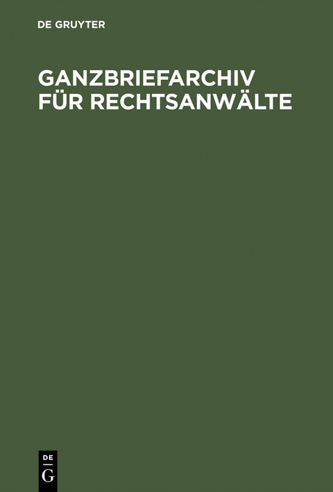 Ganzbriefarchiv für Rechtsanwälte - 