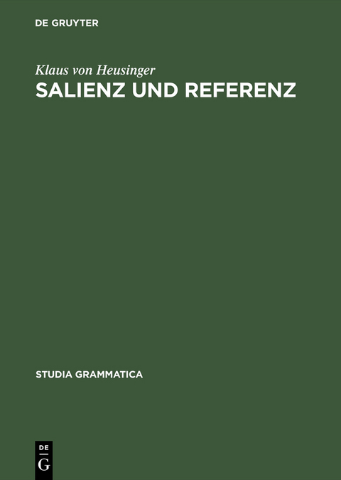 Salienz und Referenz - Klaus von Heusinger