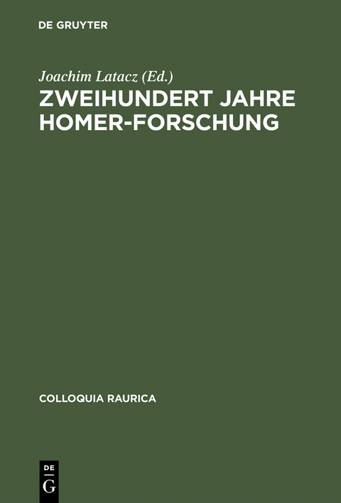 Zweihundert Jahre Homer-Forschung - 