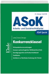 ASoK-Spezial Konkurrenzklausel - Michael Leitner, Verena Kreiner, Elisabeth Wasinger