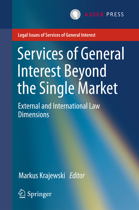 Services of General Interest Beyond the Single Market - 