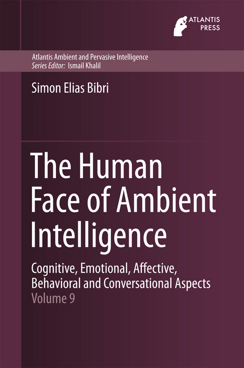 Human Face of Ambient Intelligence -  Simon Elias Bibri