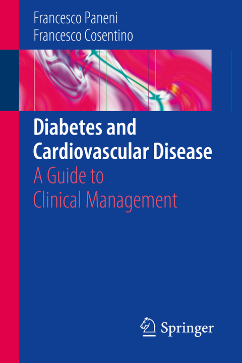 Diabetes and Cardiovascular Disease - Francesco Paneni, Francesco Cosentino