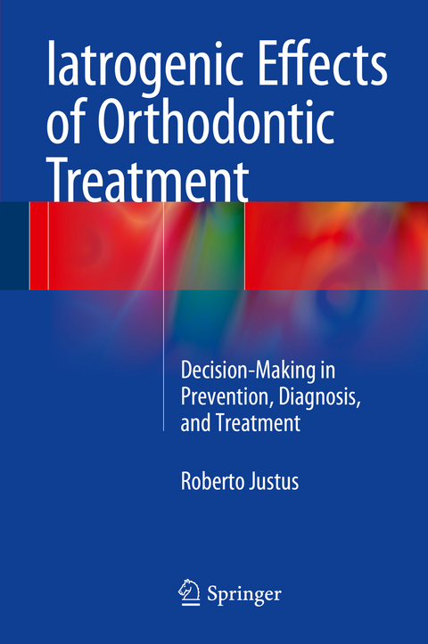 Iatrogenic Effects of Orthodontic Treatment - Roberto Justus