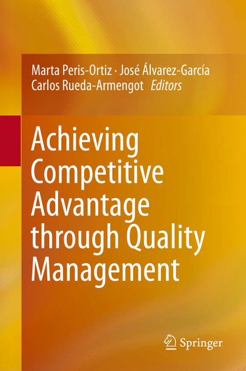 Achieving Competitive Advantage through Quality Management - 