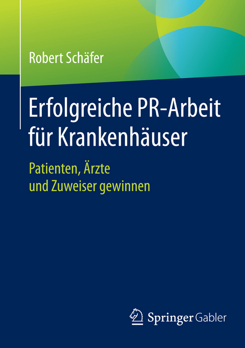 Erfolgreiche PR-Arbeit für Krankenhäuser - Robert Schäfer