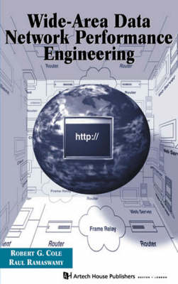 Wide-Area Data Network Performance Engineering -  Robert Cole