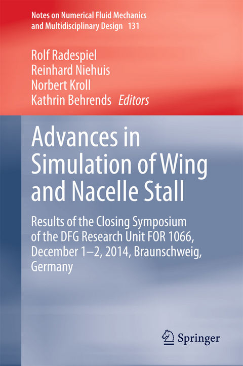 Advances in Simulation of Wing and Nacelle Stall - 