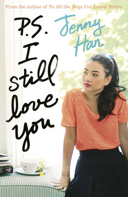 P.S. I Still Love You -  Jenny Han