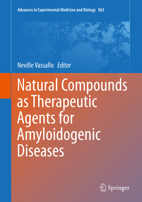 Natural Compounds as Therapeutic Agents for Amyloidogenic Diseases - 