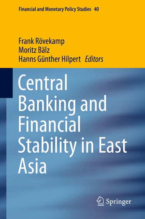 Central Banking and Financial Stability in East Asia - 