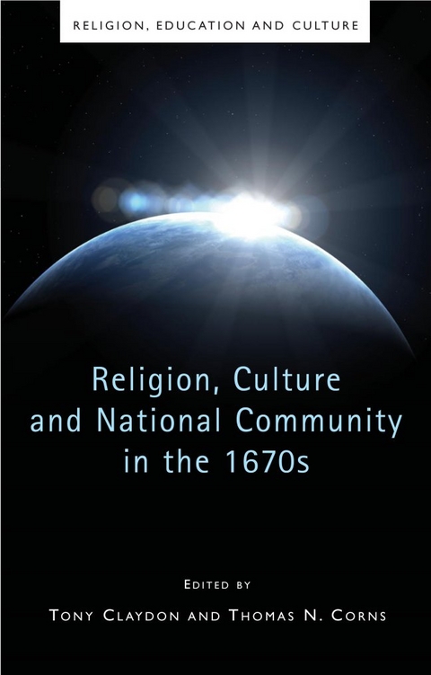 Religion, Culture and National Community in the 1670s - 