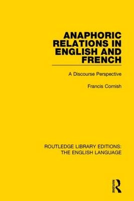 Anaphoric Relations in English and French -  Francis Cornish