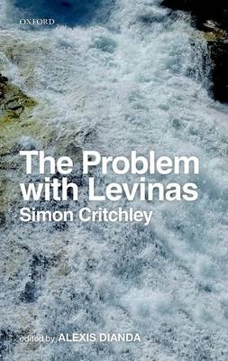 Problem with Levinas -  Simon Critchley