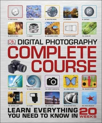 Digital Photography Complete Course -  Dk