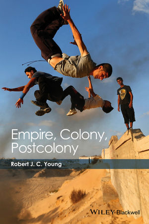 Empire, Colony, Postcolony - Robert JC Young