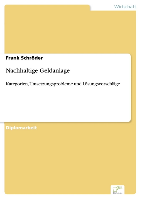 Nachhaltige Geldanlage -  Frank Schröder