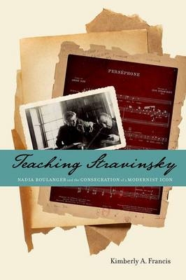 Teaching Stravinsky -  Kimberly A. Francis