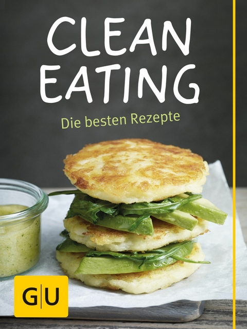 Clean Eating -  Bettina Matthaei,  Gabriele Gugetzer