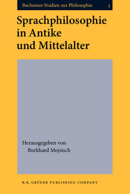 Sprachphilosophie in Antike und Mittelalter - 