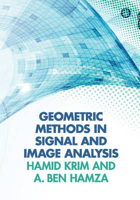 Geometric Methods in Signal and Image Analysis - Montreal) Ben Hamza Abdessamad (Concordia University,  Hamid (North Carolina State University) Krim