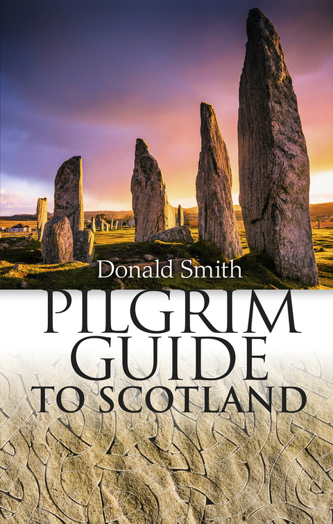Pilgrim Guide to Scotland -  Smith