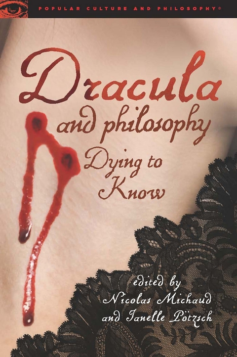 Dracula and Philosophy - 