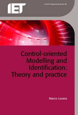 Control-oriented Modelling and Identification - 