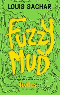 Fuzzy Mud -  Sachar Louis Sachar