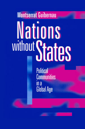 Nations without States - Montserrat Guibernau