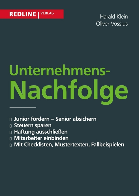 Unternehmensnachfolge - Harald Klein, Oliver Vossius