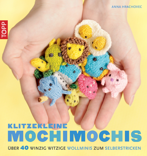 Klitzekleine MochiMochis - Anna Kathleen H