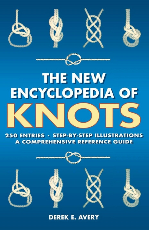 The New Encyclopedia of Knots - Derek Avery