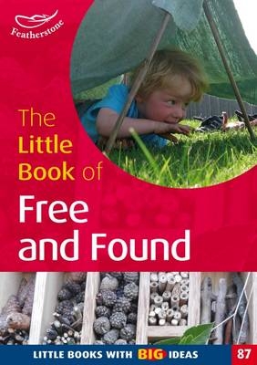 The Little Book of Free and Found -  Julie Mountain