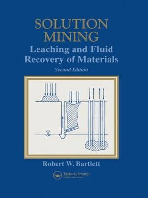 Solution Mining -  Robert Bartlett