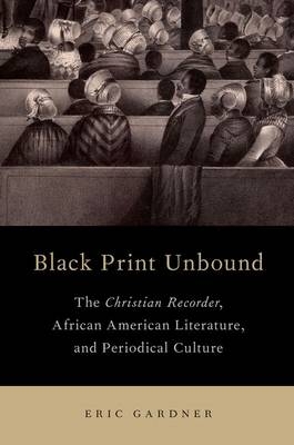 Black Print Unbound -  Eric Gardner