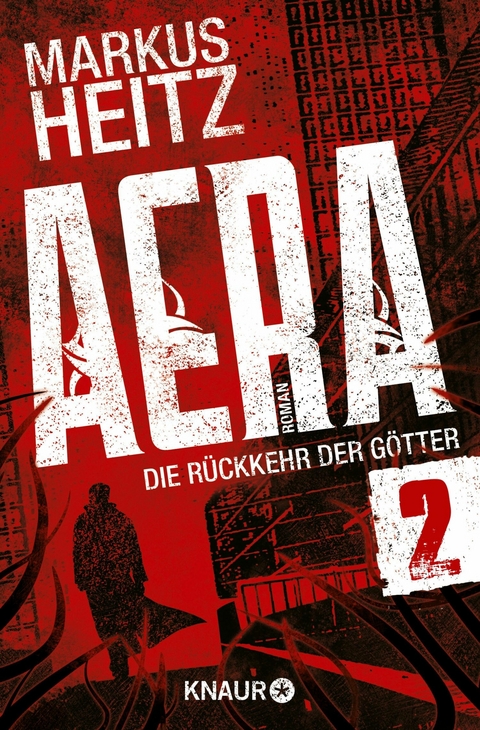 AERA 2 - Die Rückkehr der Götter -  Markus Heitz