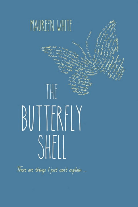 The Butterfly Shell -  Maureen White