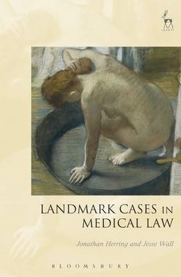 Landmark Cases in Medical Law - 